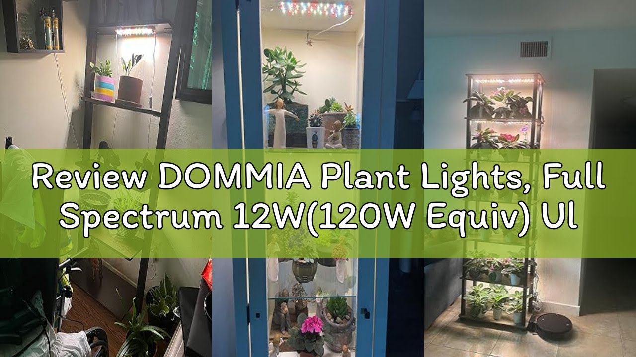Review DOMMIA Plant Lights, Full Spectrum 12W(120W Equiv) Ultra-Thin Panel, 84 LEDs Sunlike Plant La