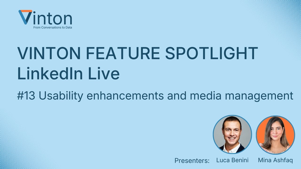 Vinton Feature Spotlight: Usability Enhancements and Media Management