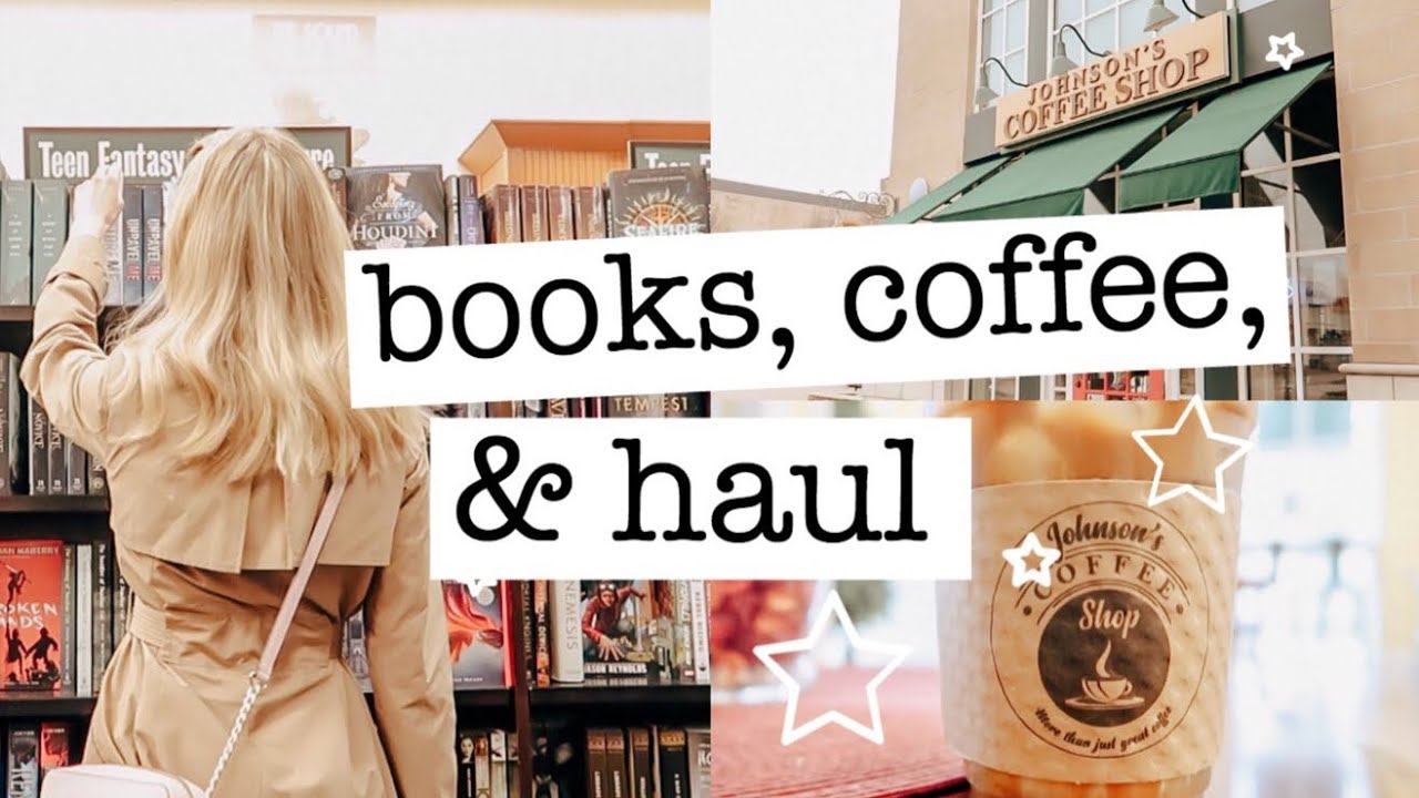 bookstore vlog: shopping, book haul, & cozy coffee shop