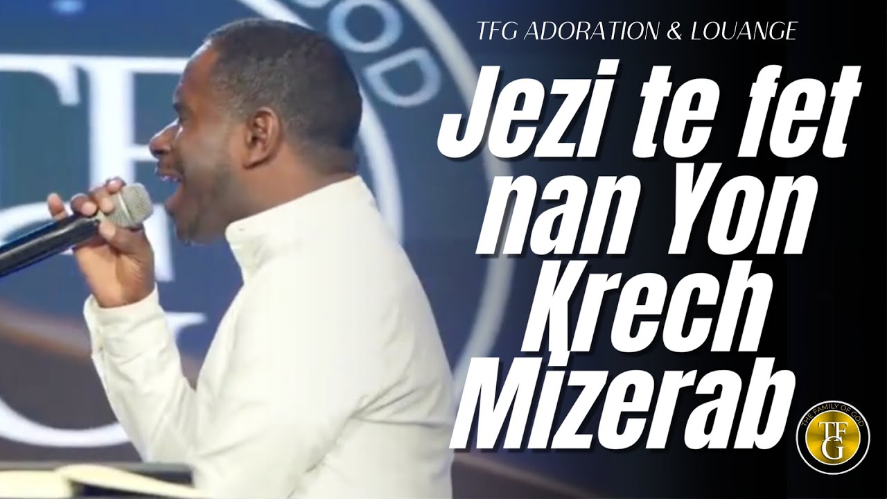 Jezi te fet nan Yon Krech Mizerab | PRIYÈ e ADORASYON TRÈ PWISAN | Delivrans, Gerizon, Priyè viktwa