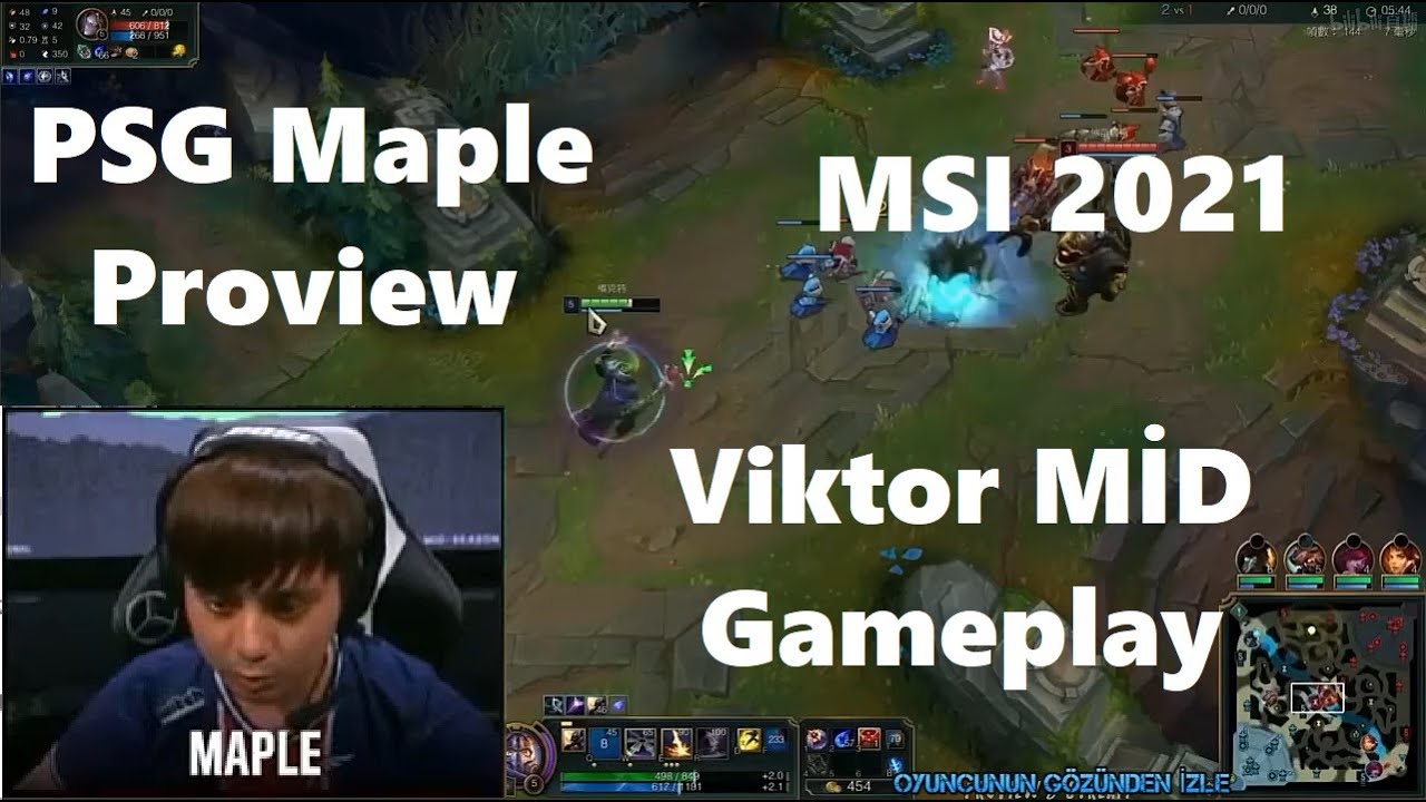 MSI 2021 Proview PSG Maple Viktor Gameplay POV Mid - PSG vs MAD