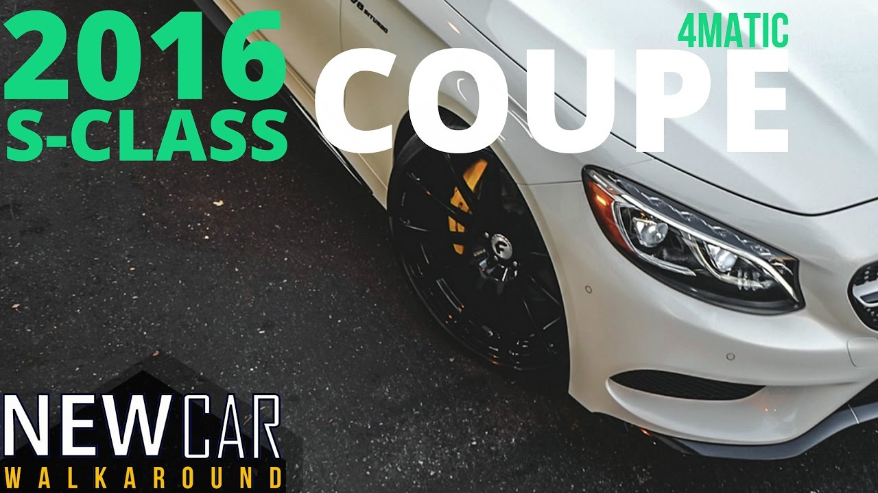 2016 S550 COUPE 4MATIC - IN DEPTH WALKAROUND STARTUP FEATURES EXTERIOR INTERIOR & TRUNK