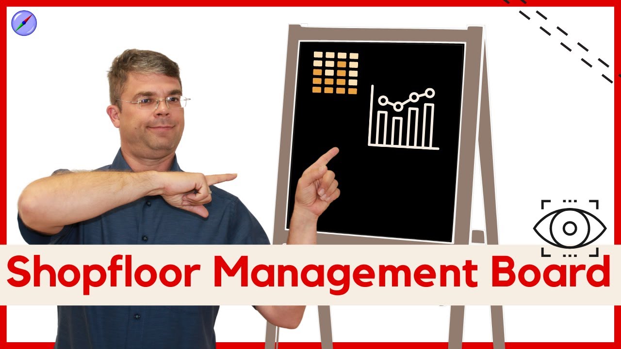Shopfloor Management Board | Visualisieren Sie für echtes Verständnis!