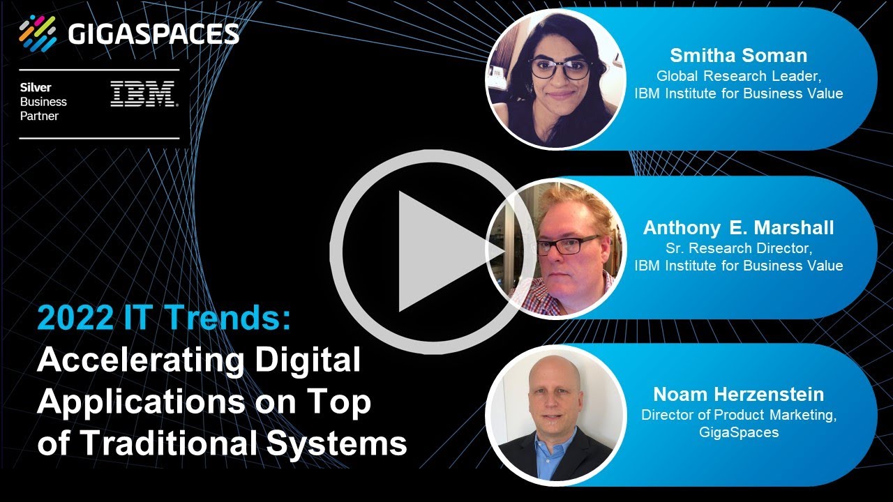 Webinar: 2022 IT Trends: Accelerating Digital Apps on Top of Traditional Systems | March 2022
