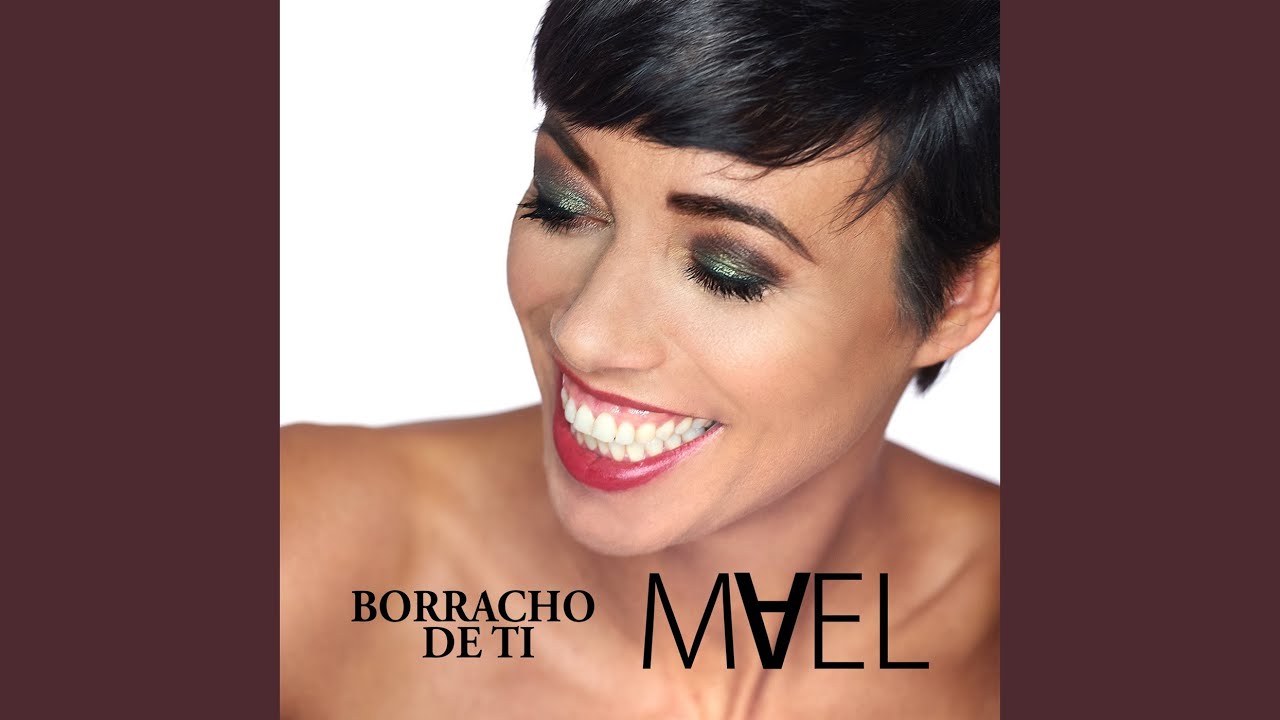 Borracho de Ti