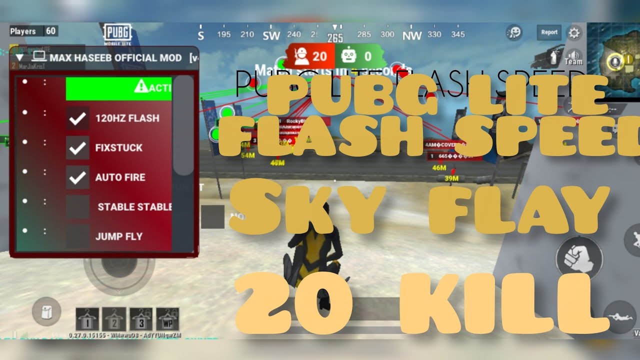 pubglite flashspeed skyfly hack 0.27.0 unlimited ammo subscribe 
