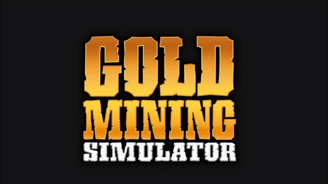 Gold Mining Simulator-ПОДПИСЧИКИ СКАЗАЛИ КОПАЙ ,НУ Я И КОПАЮ