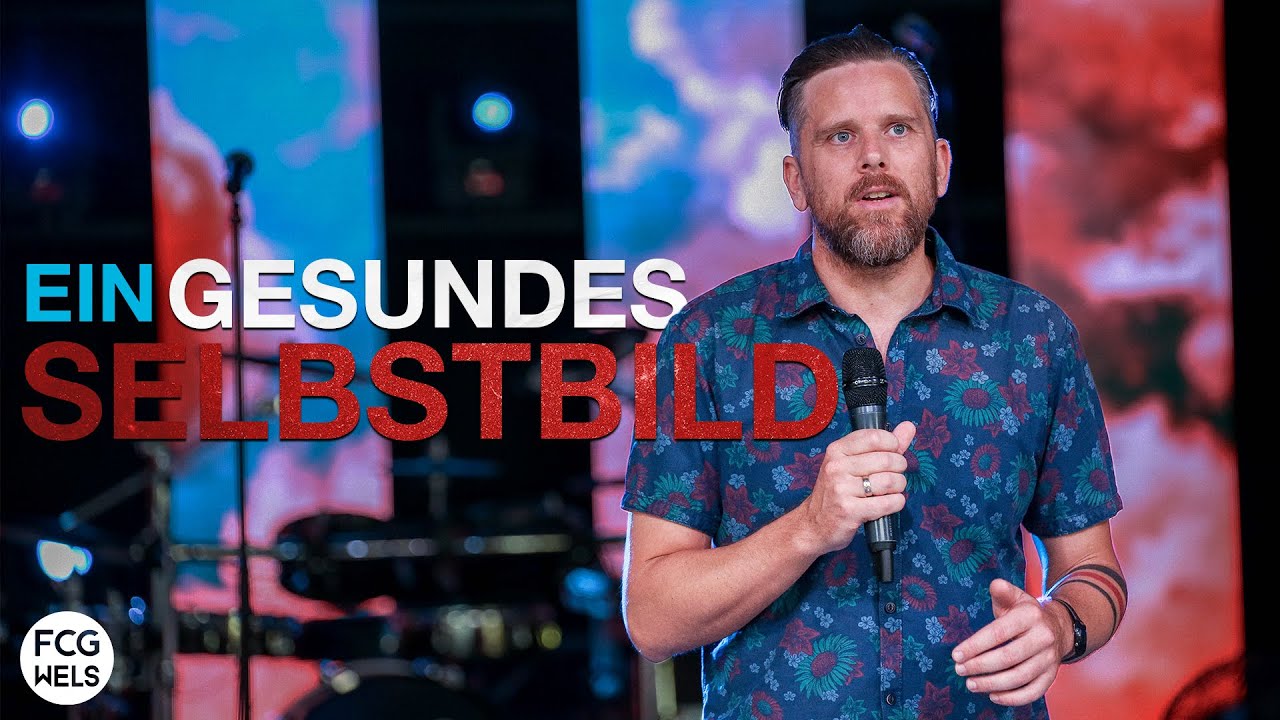 Ein gesundes Selbstbild | Thomas K&ouml;stner | FCG Wels