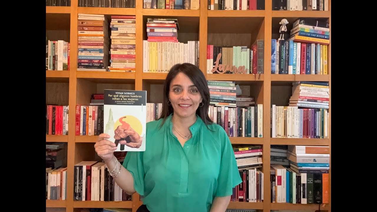 Por qué algunos hombres odian a las mujeres de Vivian Gornick