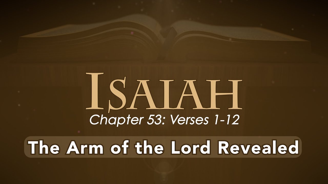 The Arm of the Lord Revealed