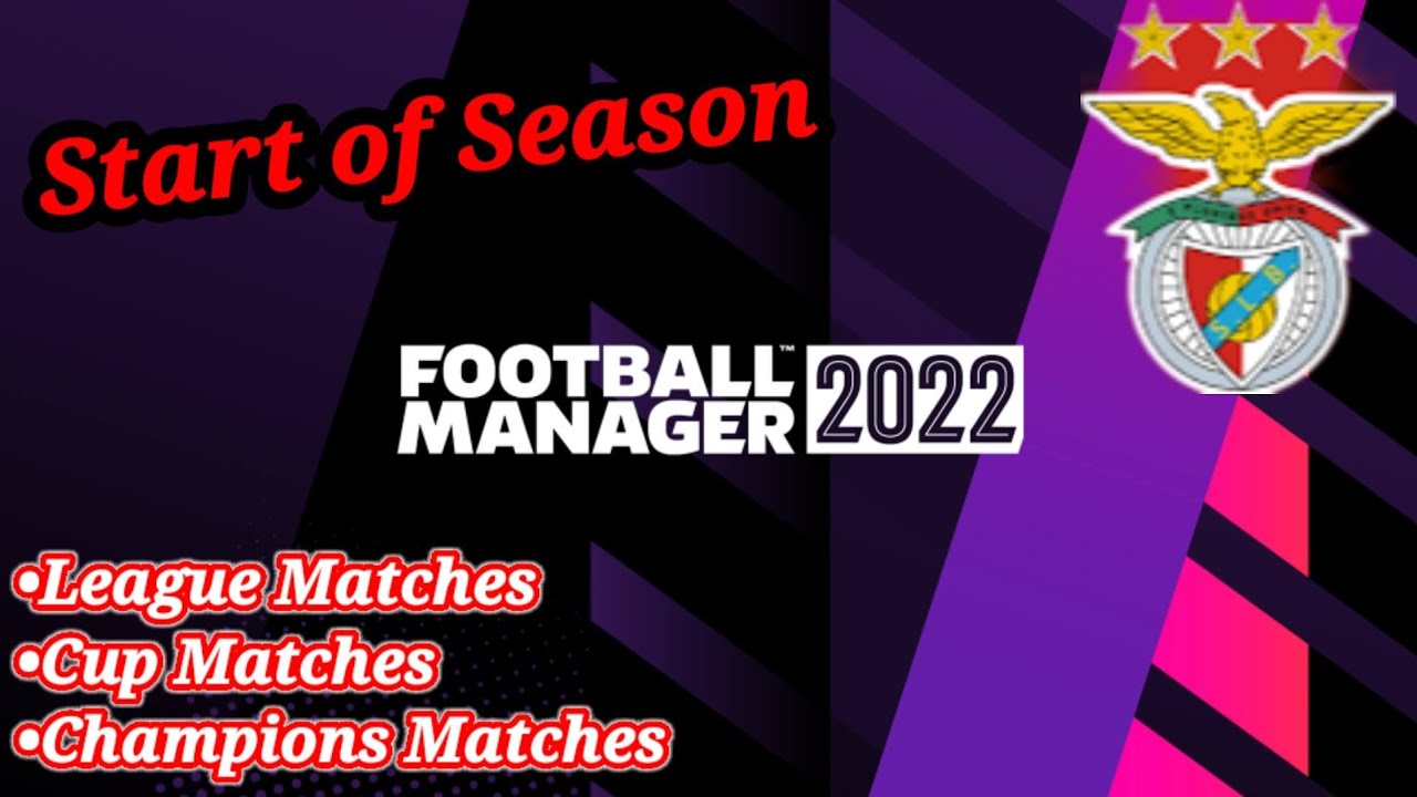FM22 Benfica - Episode 2: Start of Season (August Games) Football Manager Mobile 22 Let's Play