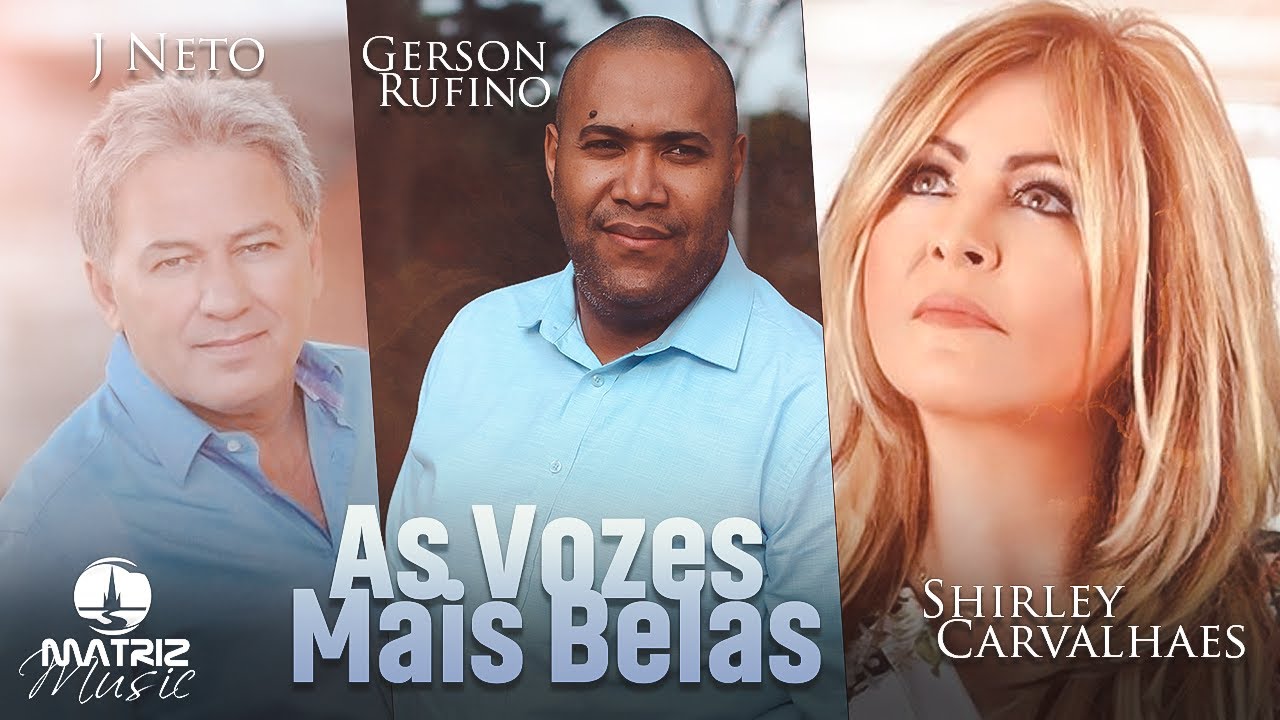Harpa Crista nas vozes de Gerson Rufino, Shirley Carvalhaes e J Neto