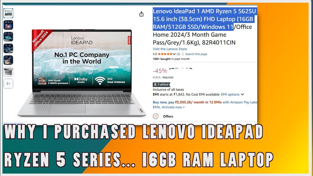 Why I Purchased Lenovo IdeaPad 1 AMD Ryzen 5 5625U 15 6 inch 38 5cm FHD Laptop 16GB RAM,512GB SSD?