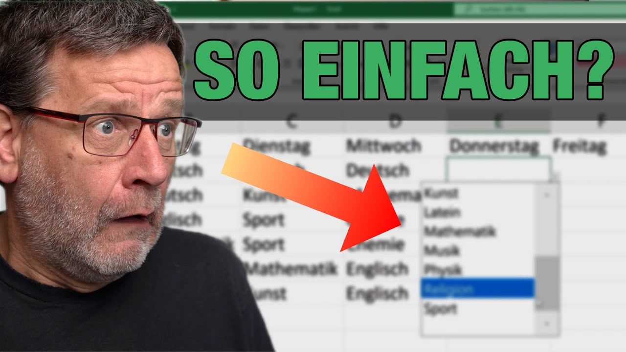 Stundenplan-Tutorial mit Excel - so geht es ganz einfach mit Dropdown-Listen