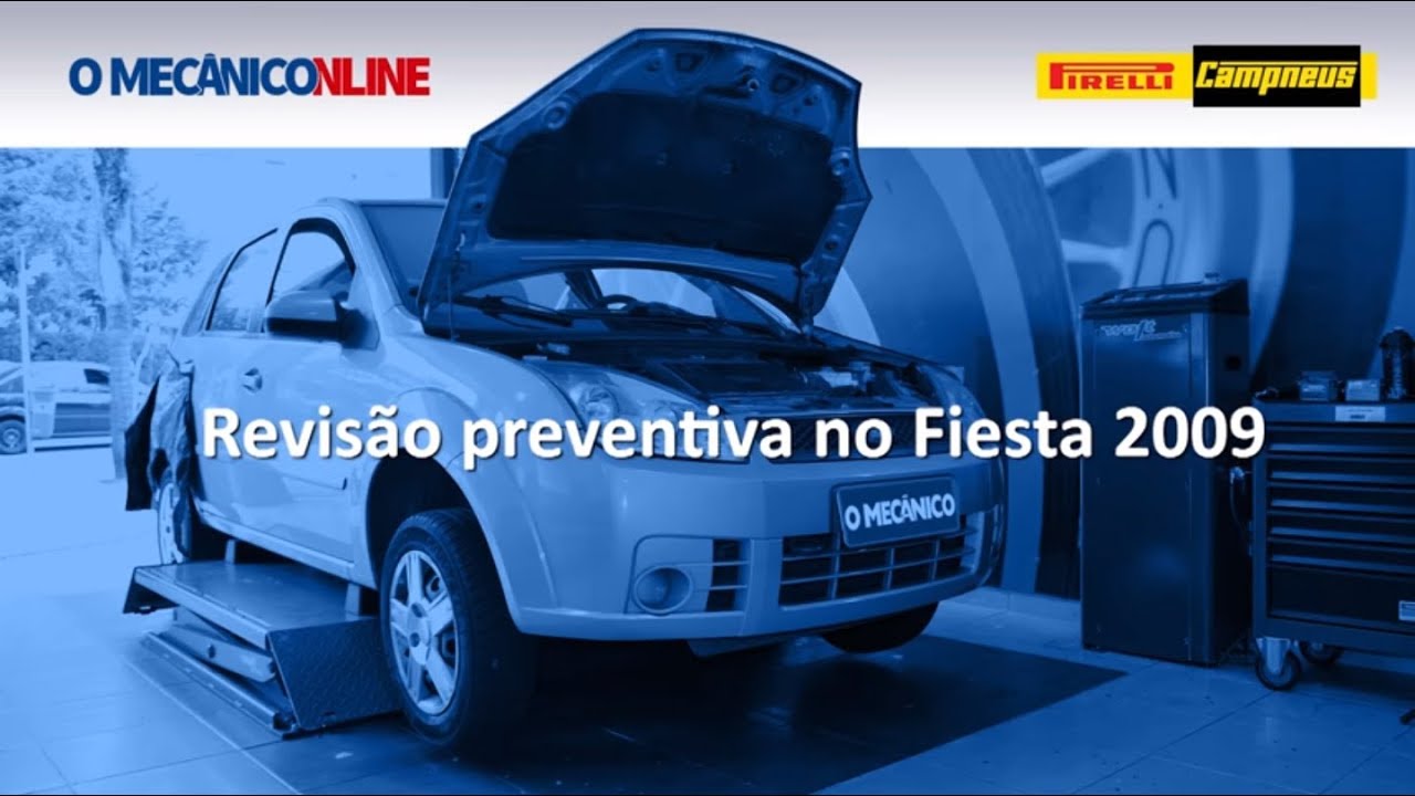 Revisão Preventiva no Ford Fiesta 2009