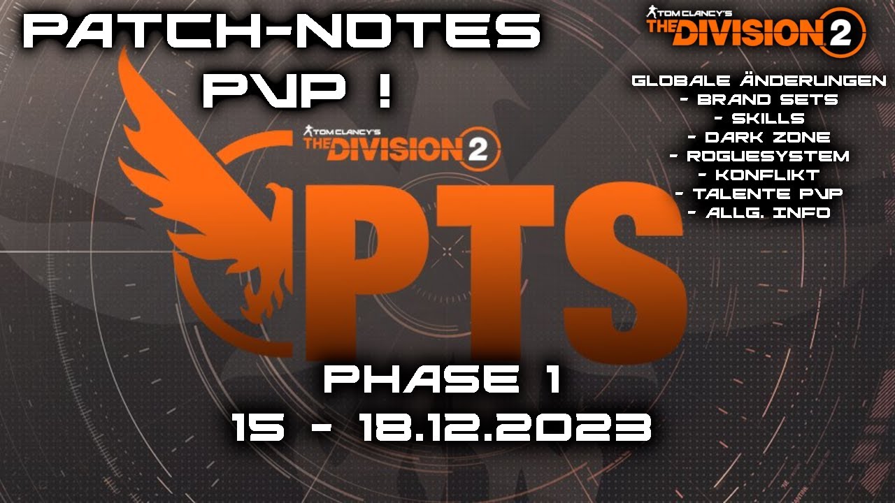 The Division 2 - Patch-Notes PVP & Eure Meinung ist gefragt !