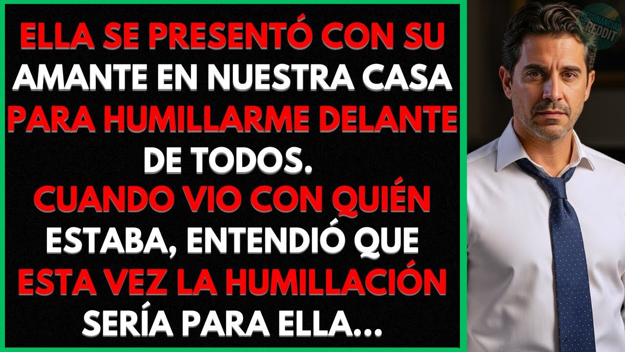 Mi Esposa Se Presentó con Su Amante en Nuestra Casa Para Humillarme, Pero Cuando...