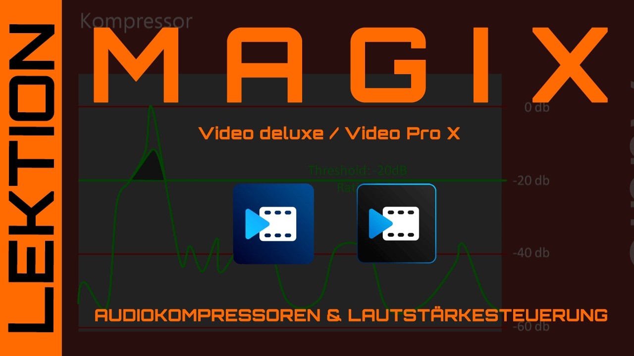 MAGIX Video - Audiokompression und Lautstärke mit Keyframes steuern + Tipps & Tricks