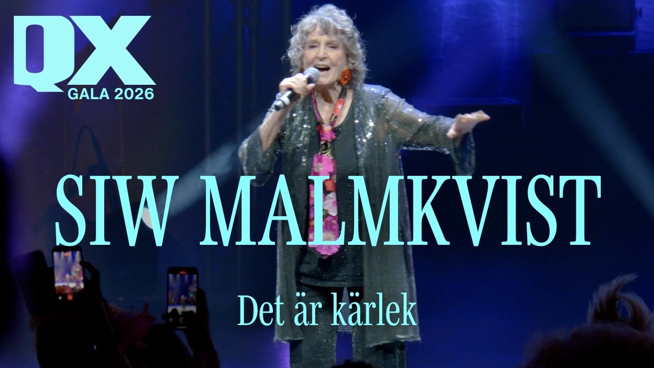 Siw Malmkvist - Det &auml;r K&auml;rlek (Live QX-galan 2026)