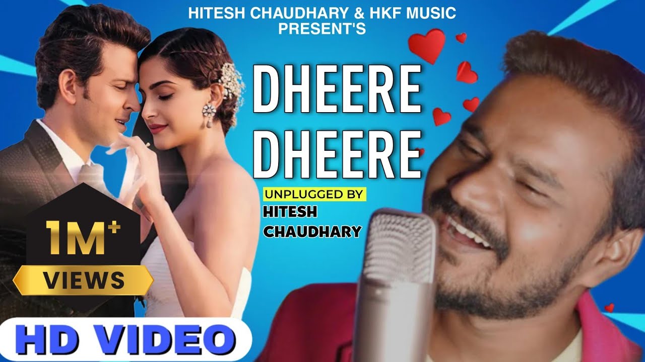Dheere Dheere Se Meri Zindagi Me Aana | Soulful Cover by Hitesh Chaudhary | Romantic Hindi Song