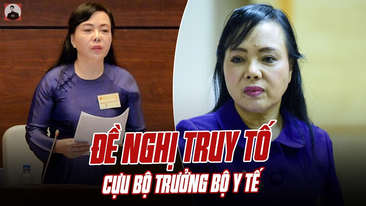 NÓNG: CÔNG AN ĐỀ NGHỊ TRUY TỐ BỊ CAN NGUYỄN THỊ KIM TIẾN, CỰU BỘ TRƯỞNG BỘ Y TẾ