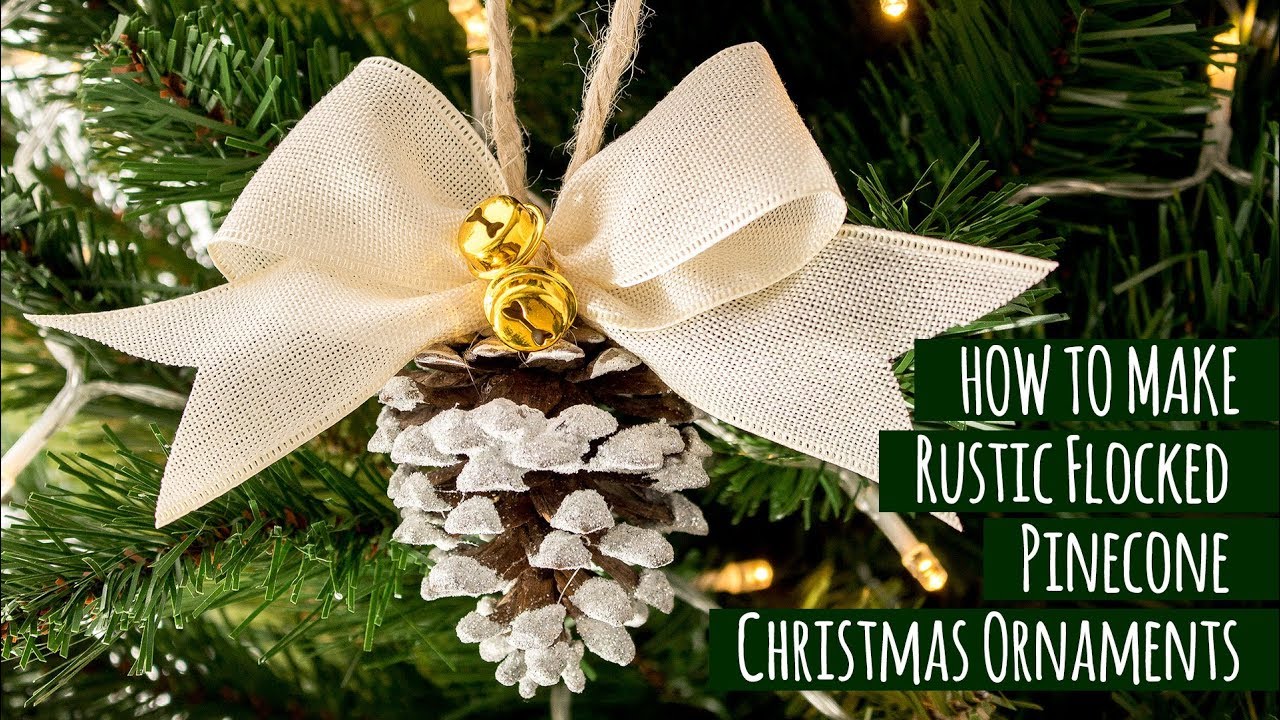 DIY Rustic Flocked Pinecone Christmas Ornaments