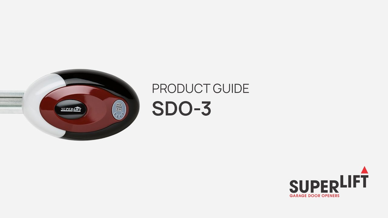 How to Set Up and Use Your Superlift SDO-3 Garage Door Opener