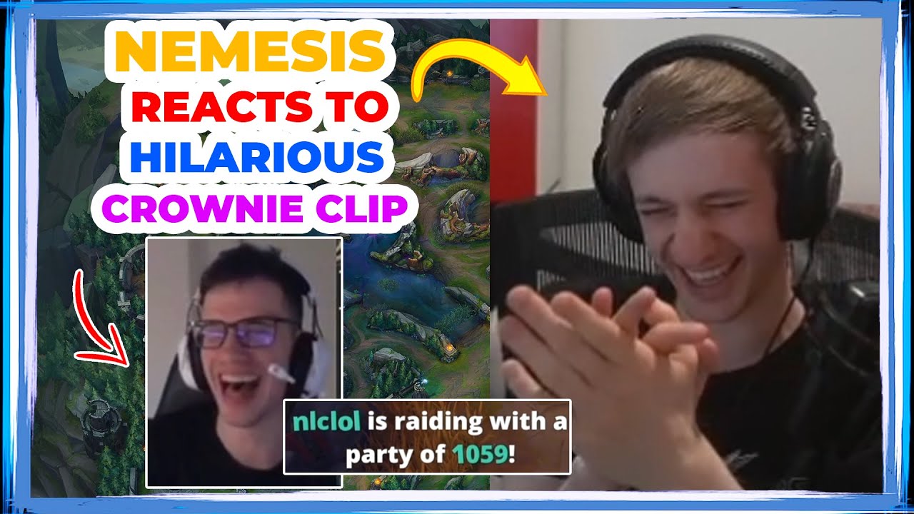 Nemesis Reacts to The Most HILARIOUS CROWNIE CLIP 👀