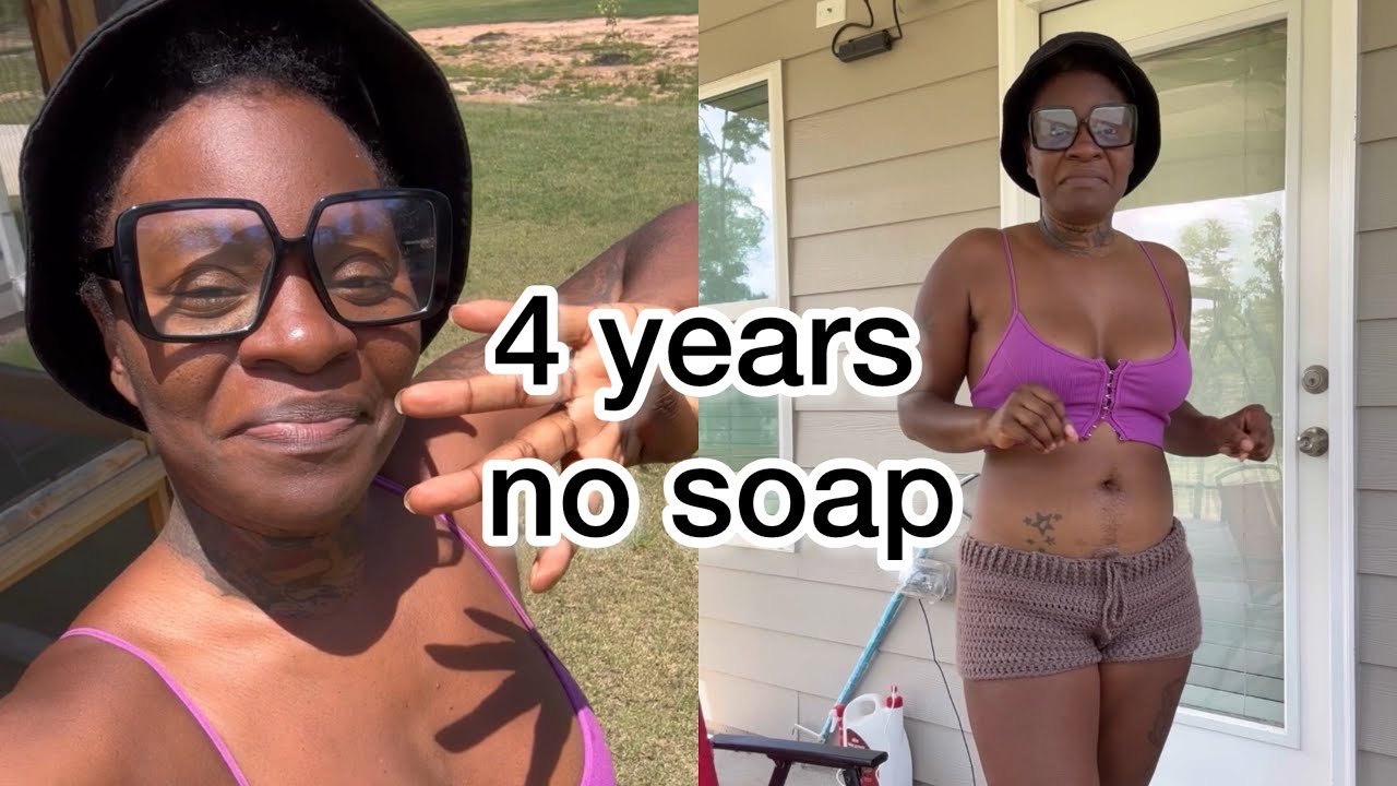 4 years no soap shower