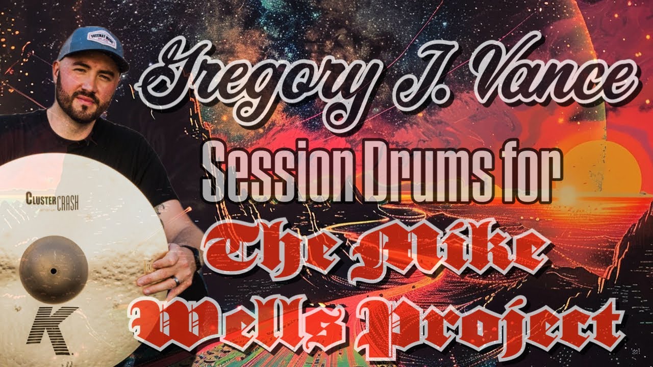 Greg Vance | Drum Track for Session Project with Mike Wells
