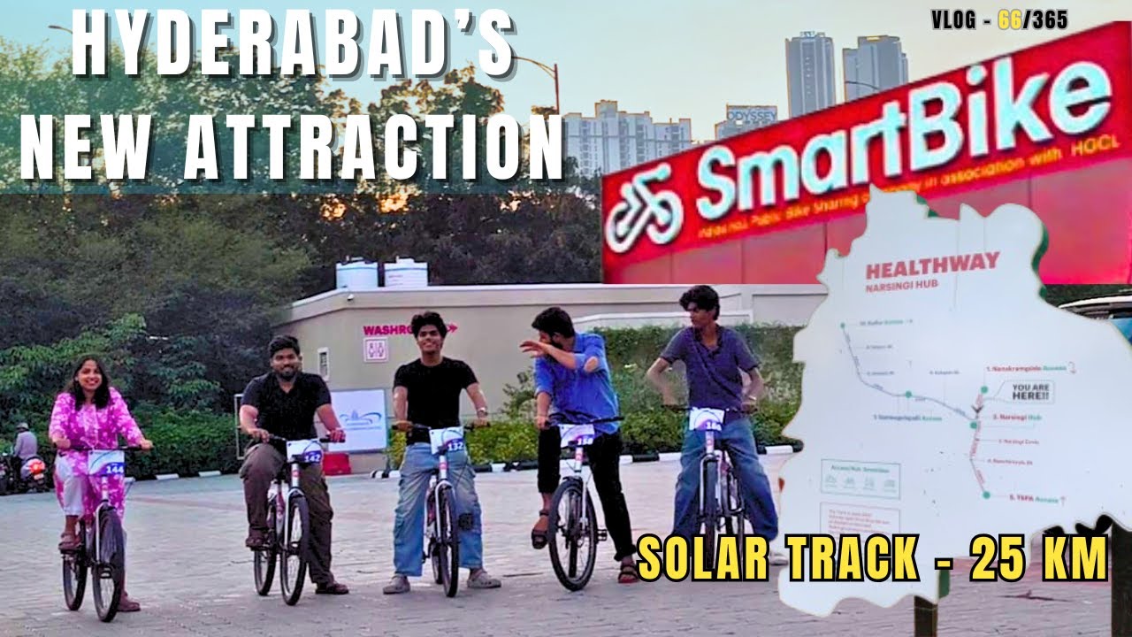 Hyderabad Solar Cycling Track | India&rsquo;s First Solar Roof track | Smart Bike | Kokapet | Nanakramguda