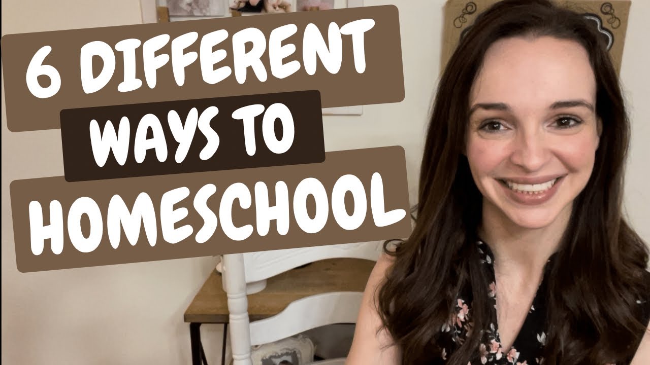 6 Different Homeschooling Methods/Styles Explained | How Should You Homeschool? | Homeschooling 101
