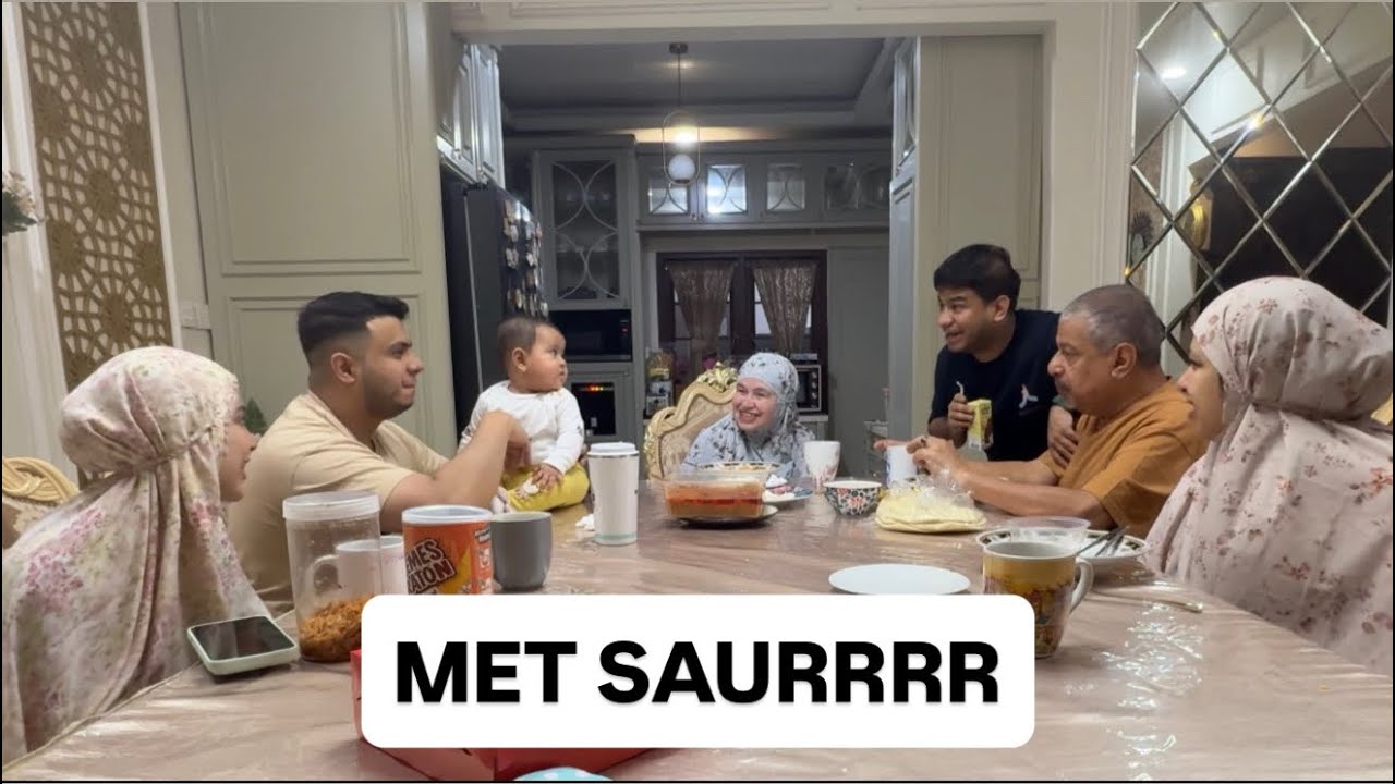 SAHUR PERTAMA DENGAN ANGGOTA BARU LAGI
