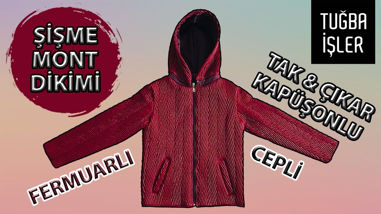 Kapüşonlu Şişme Mont Nasıl Dikilir? (KENDİN YAP) | Tuğba İşler