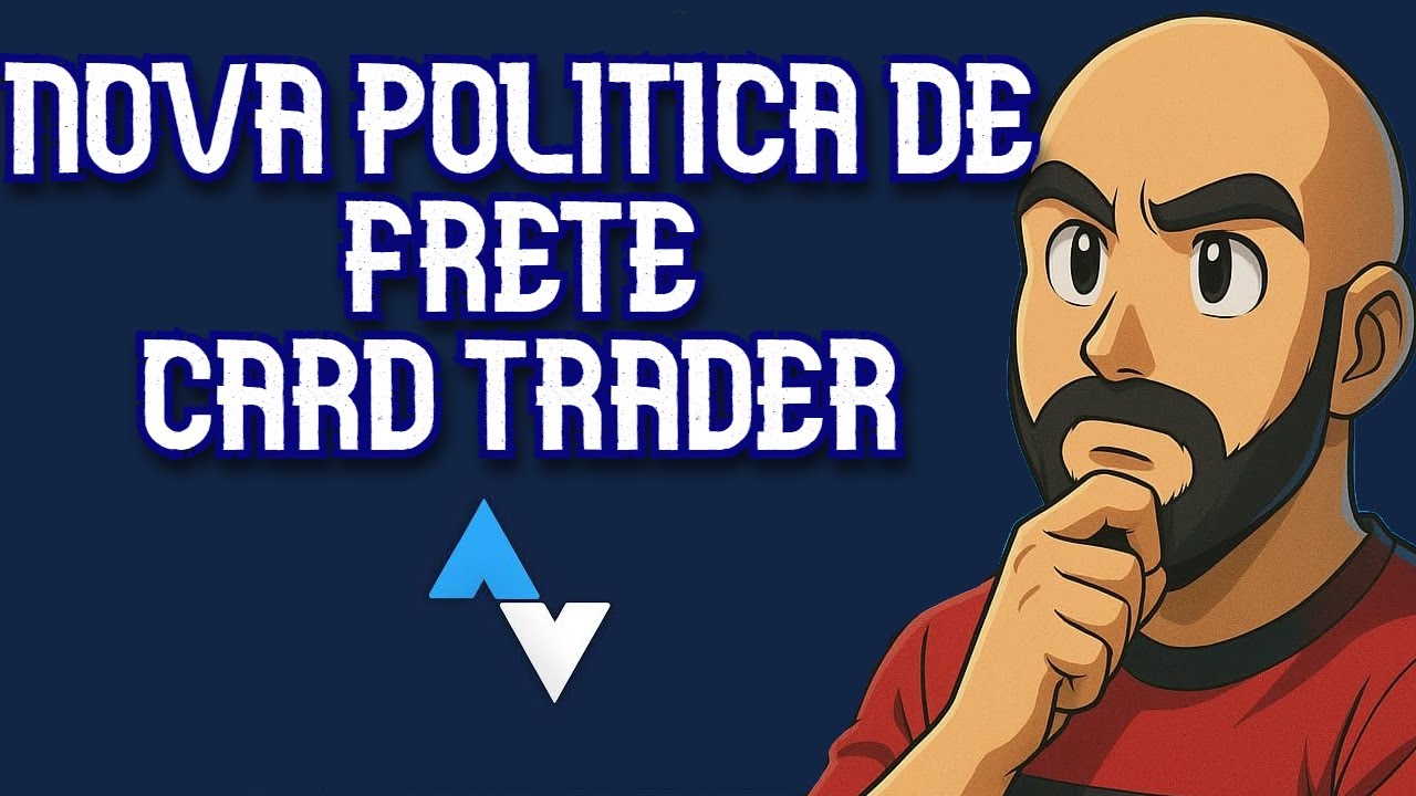 Nova Política de Frete - Card Trader