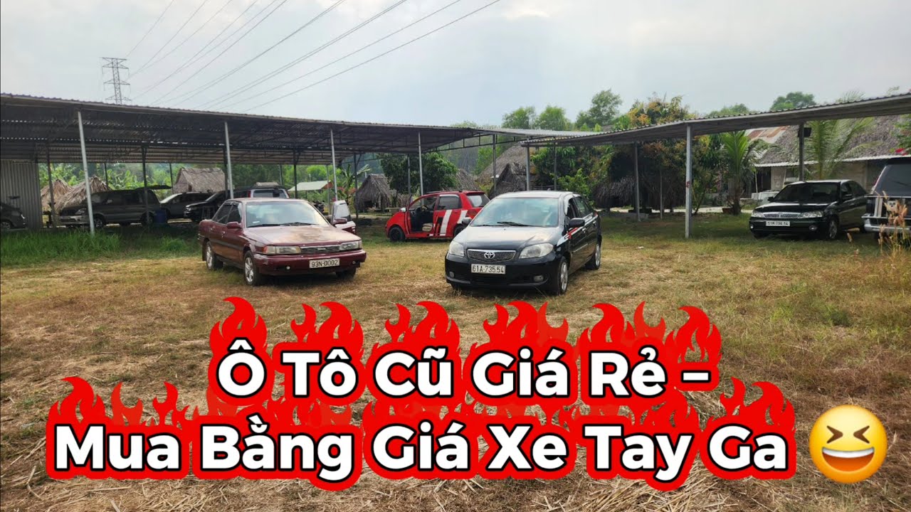 Ô Tô Cũ Giá Rẻ – Mua Bằng Giá Xe Tay Ga 😆0796822220 @ÔTÔDUYANHMobile