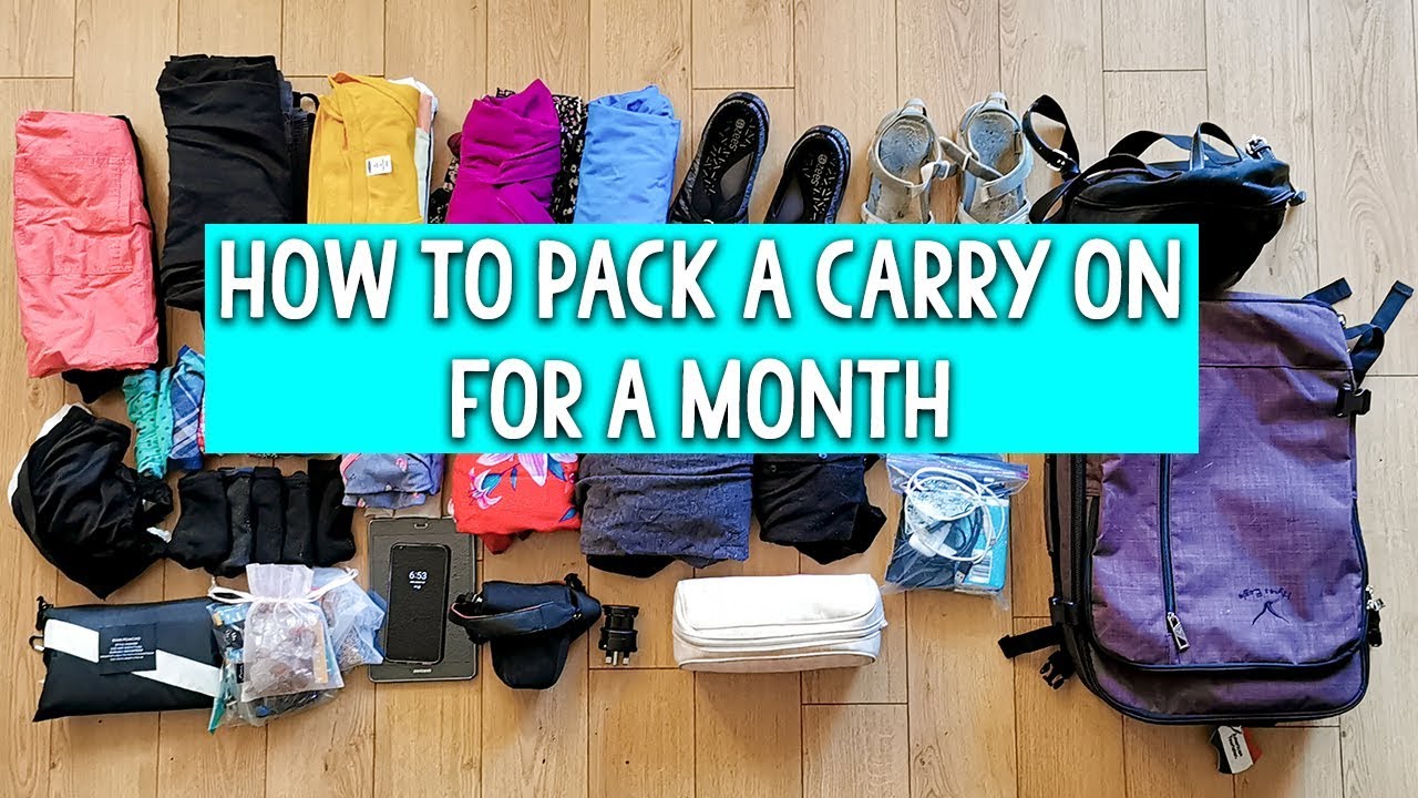 How to Pack a Carry On for a Month [Backpacking Europe Packing List]