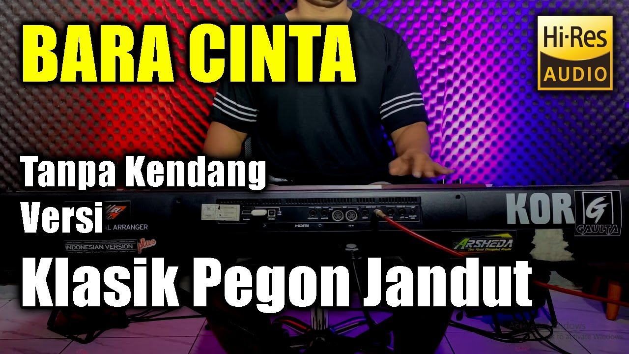 Bara Cinta Tanpa Kendang Versi Klasik pegon Jandut 