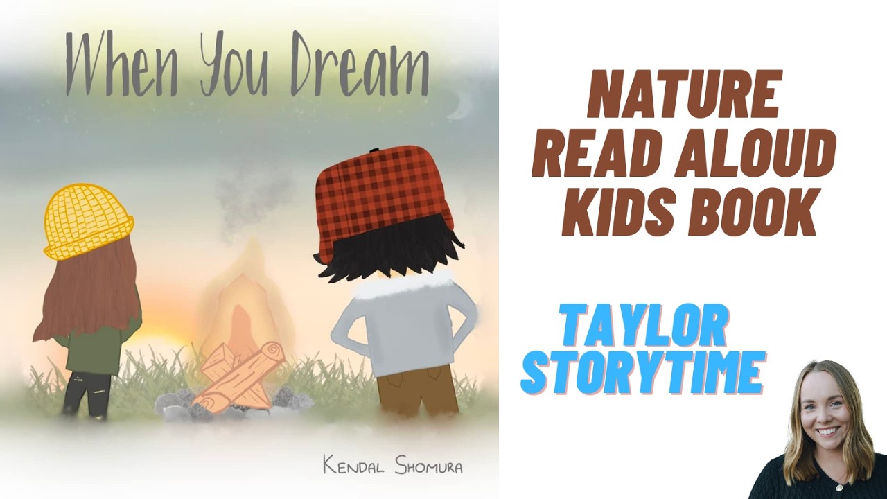 When You Dream READ ALOUD BOOK ☁️ | Nature Stories for Kids 🌅