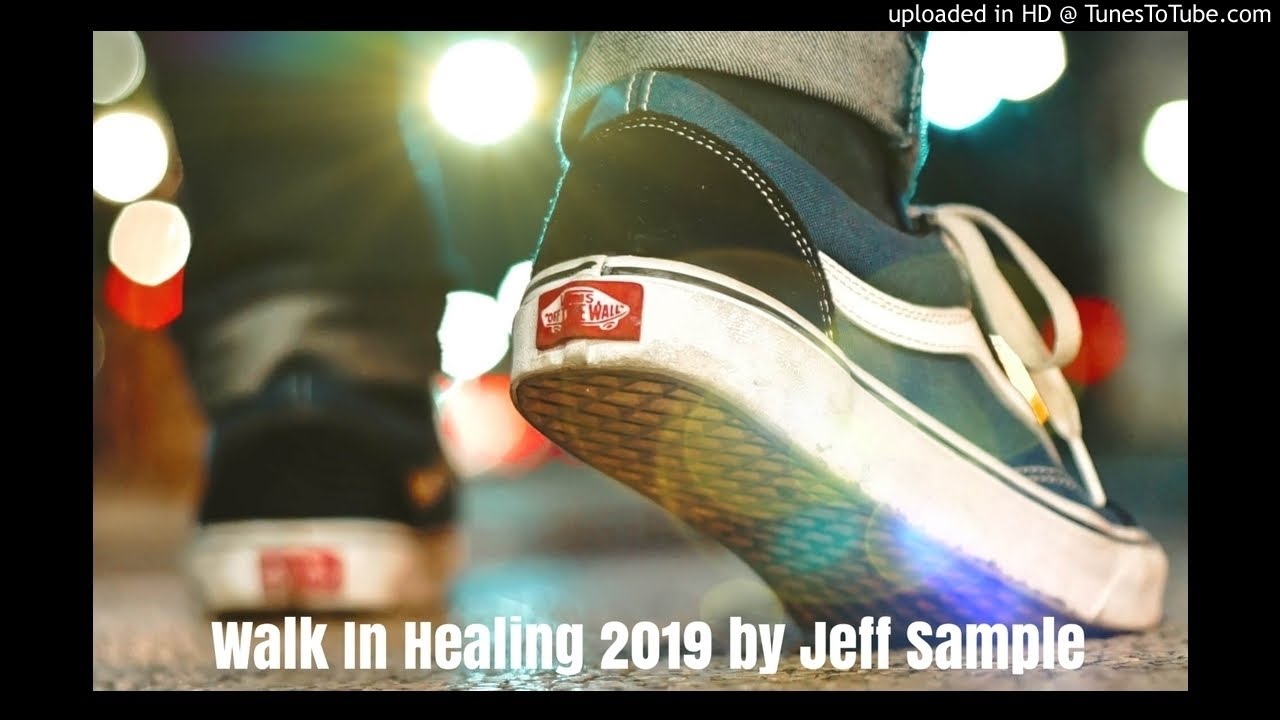 Walk In Healing 2019 by Jeff Sample