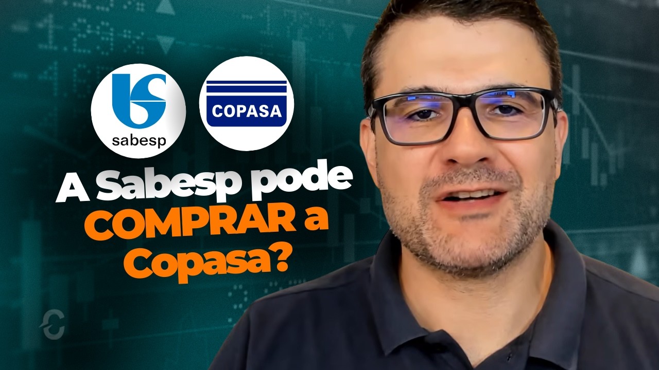 SBSP3 E CSMG3 | A SABESP PODE COMPRAR A COPASA? ENTENDA COMO PODE SURGIR UMA NOVA GIGANTE NA B3