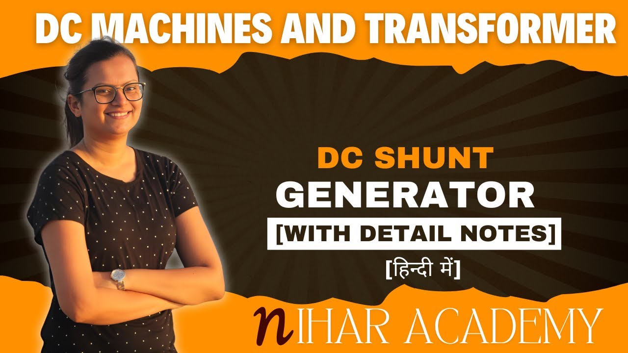 Dc shunt Generator|Dc machines and transformer|Engineering|Diploma