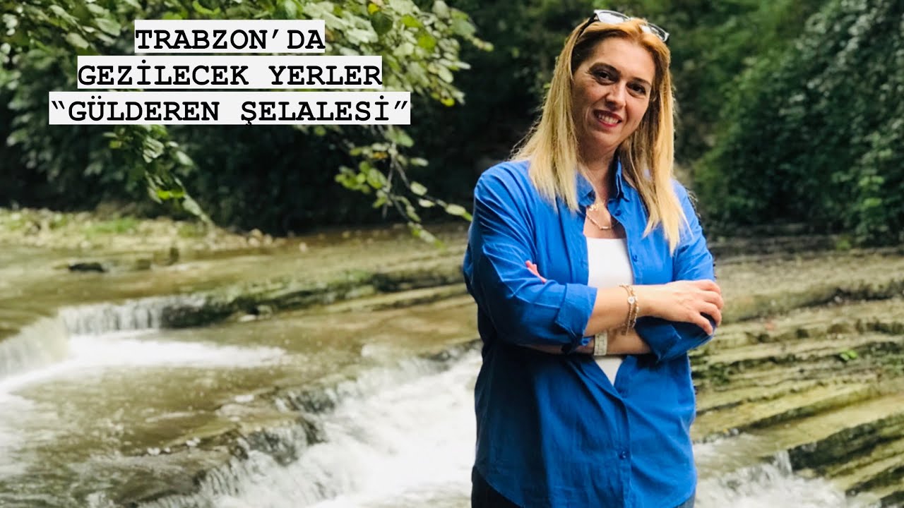 Trabzon’da Gezilecek Yerler #GülderenŞelalesi #Hayrat #GülderenBeldesi #Trabzon #Of