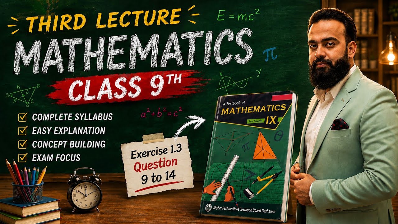 Class 9th Mathematics | Chapter 1 | Exercise 1.3 Question 9 to 14 | Kpk Board