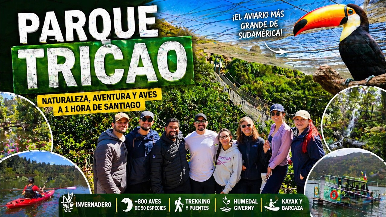 Parque Tricao: qué ver, qué hacer y por qué todos deberían visitarlo