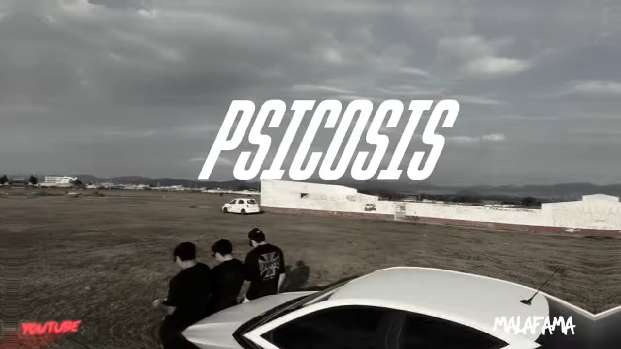 PSICOSIS  VIDEO OFICIAL 