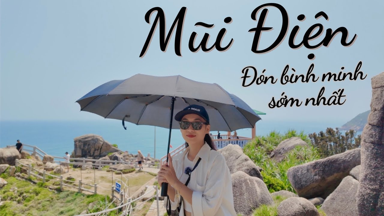 Mũi Điện Phú Yên | Nơi đón bình minh sớm nhất trên đất liền Việt Nam | Du Lịch Phú Yên