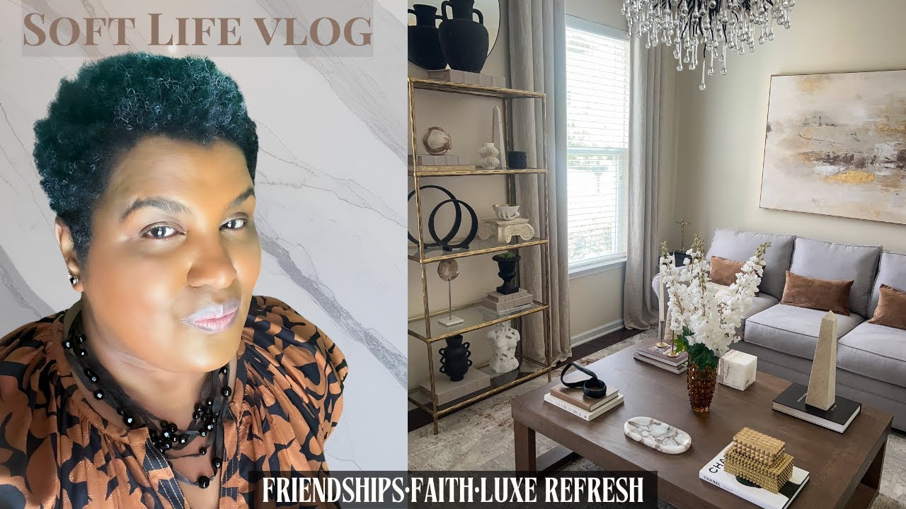 Soft Life Reset Vlog | Grown Woman Talk, Faith Over Fear & a Cozy Living Room Glow Up