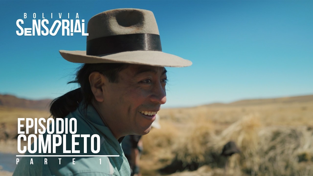 Santos Coaquira, Ep01 (Completo) | Bolivia Sensorial