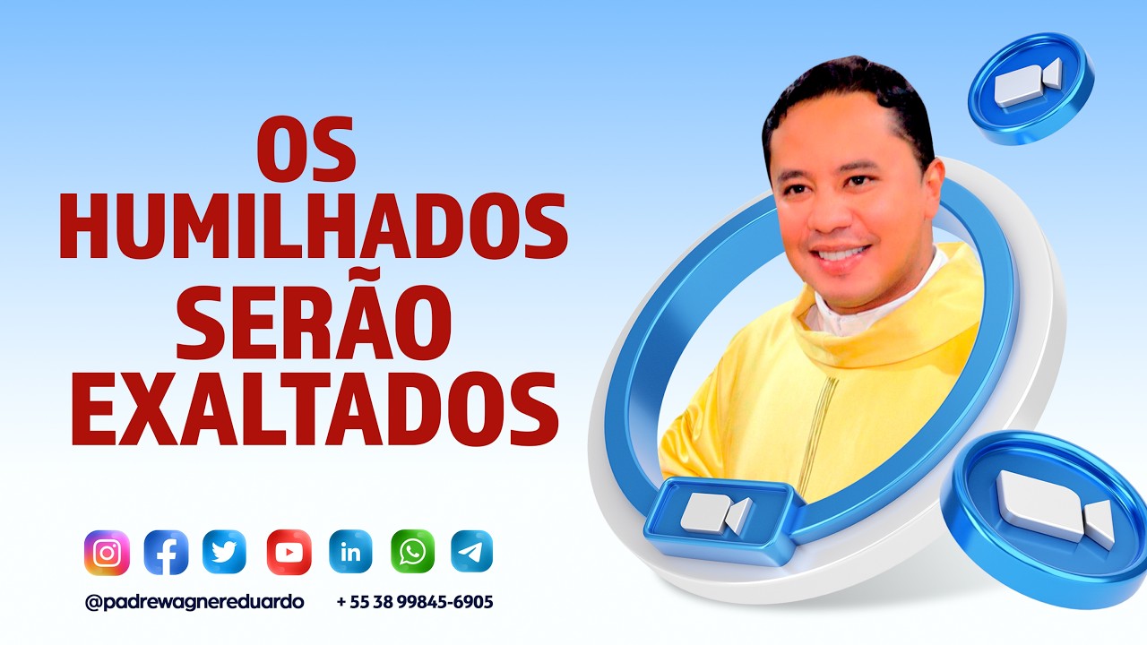 Homilia - 2º Semana da Quaresma -  Santa Missa - 06/03/2026 - Tema: Os Humilhados Serão Exaltados